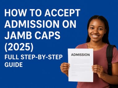 How to Accept Admission on 2025 JAMB CAPS